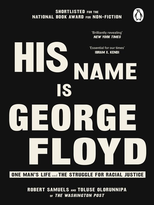 Title details for His Name Is George Floyd by Robert Samuels - Wait list